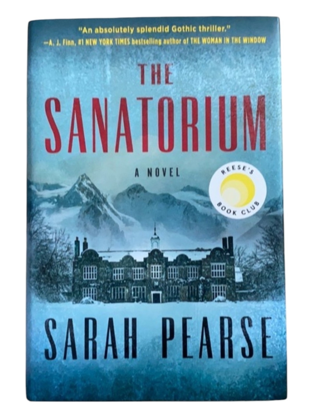 The Sanatorium by Sarah Pearse Reese's Book Club